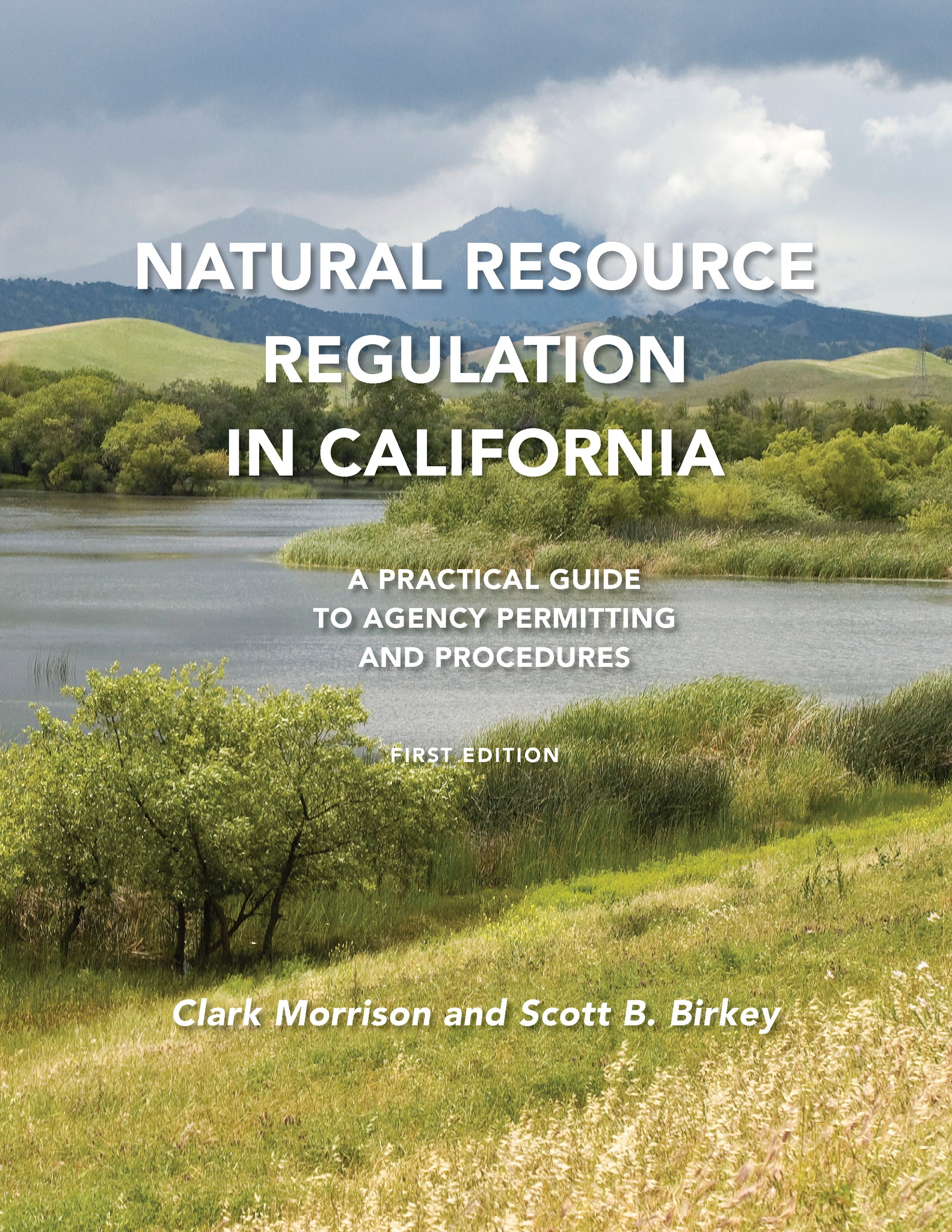 Natural Resource Regulation in California - Available Now