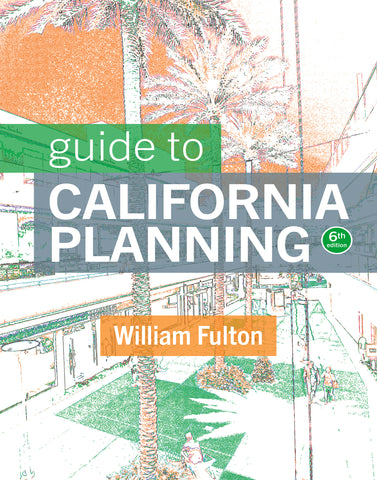 Guide to California Planning 6th Edition