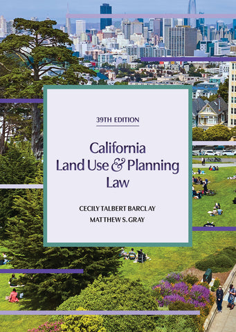 California Land Use & Planning Law 39th edition Pre Order
