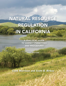 Natural Resource Regulation in California - Available Now